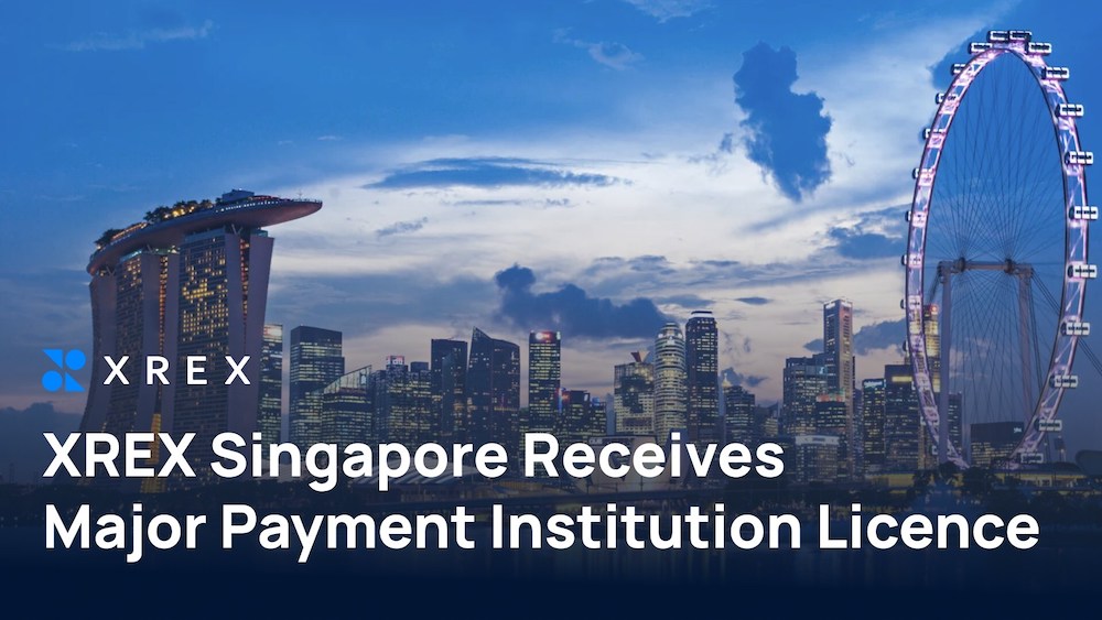 XREX Singapore Receives MAS Major Payment Institution Licence